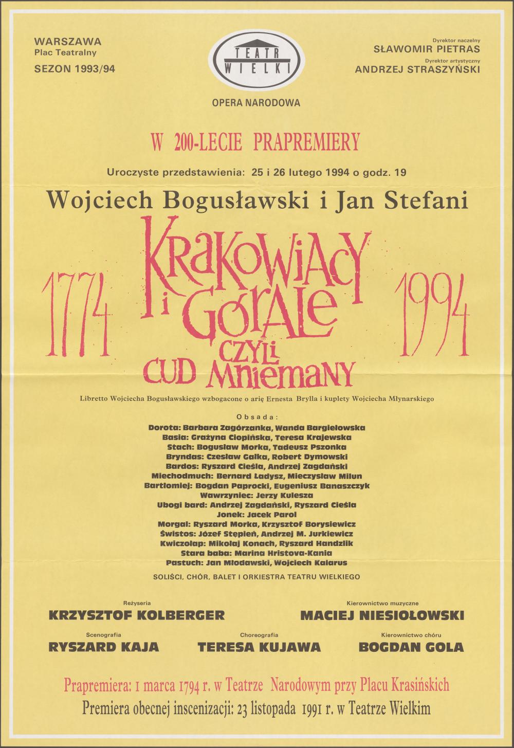Afisz „Krakowiacy i Górale czyli Cud mniemany” Wojciech Bogusławski 25-02-1994, 26-02-1994. 200 lecie premiery