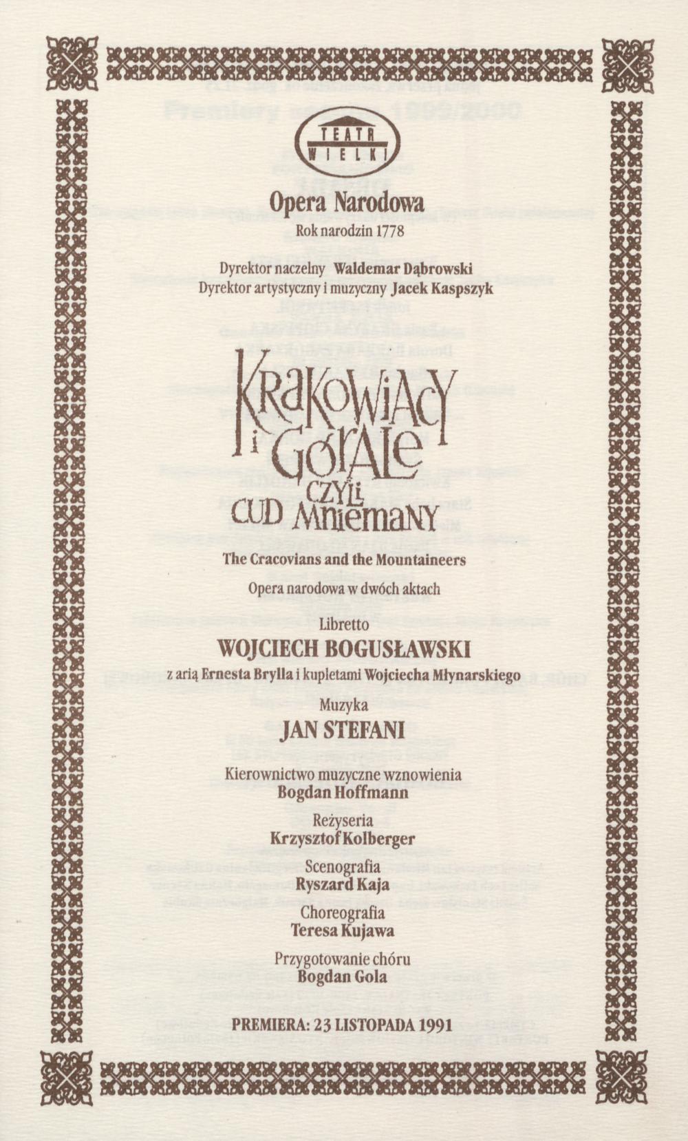 Wkładka Obsadowa.„Krakowiacy i Górale czyli Cud mniemany” Wojciech Bogusławski 22-02-2000