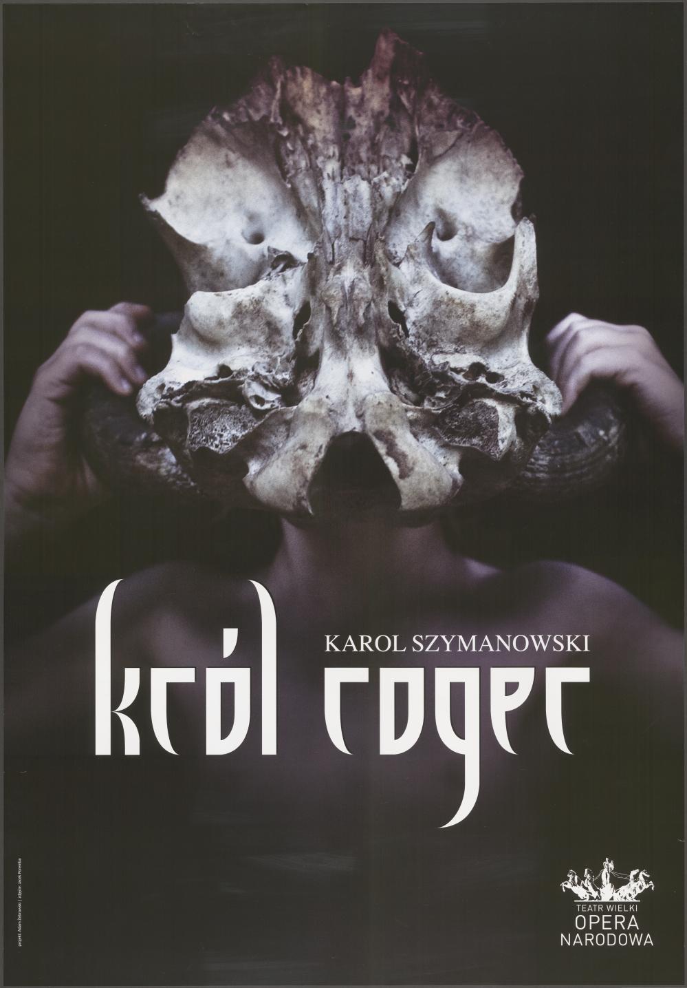 Plakat „Król Roger” Karol Szymanowski 1-07-2011