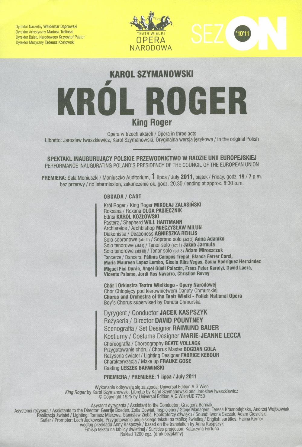Premierowa wkładka obsadowa „Król Roger” Karol Szymanowski 1-07-2011