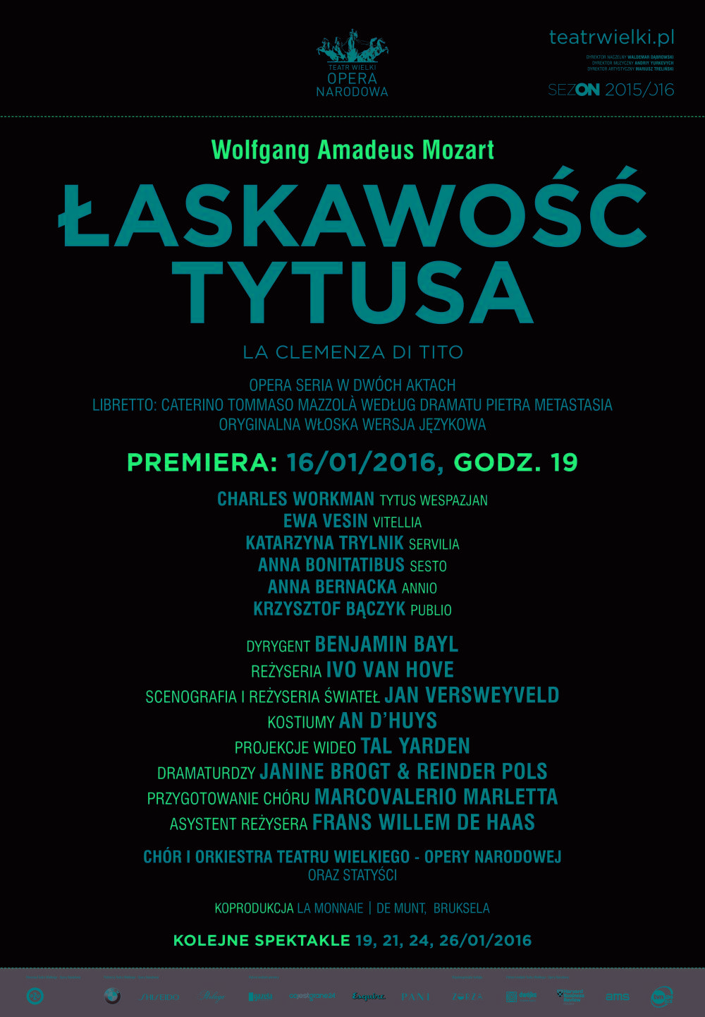 Afisz  „Łaskawość Tytusa” Wolfgang Amadeus Mozart premiera 2016-01-16