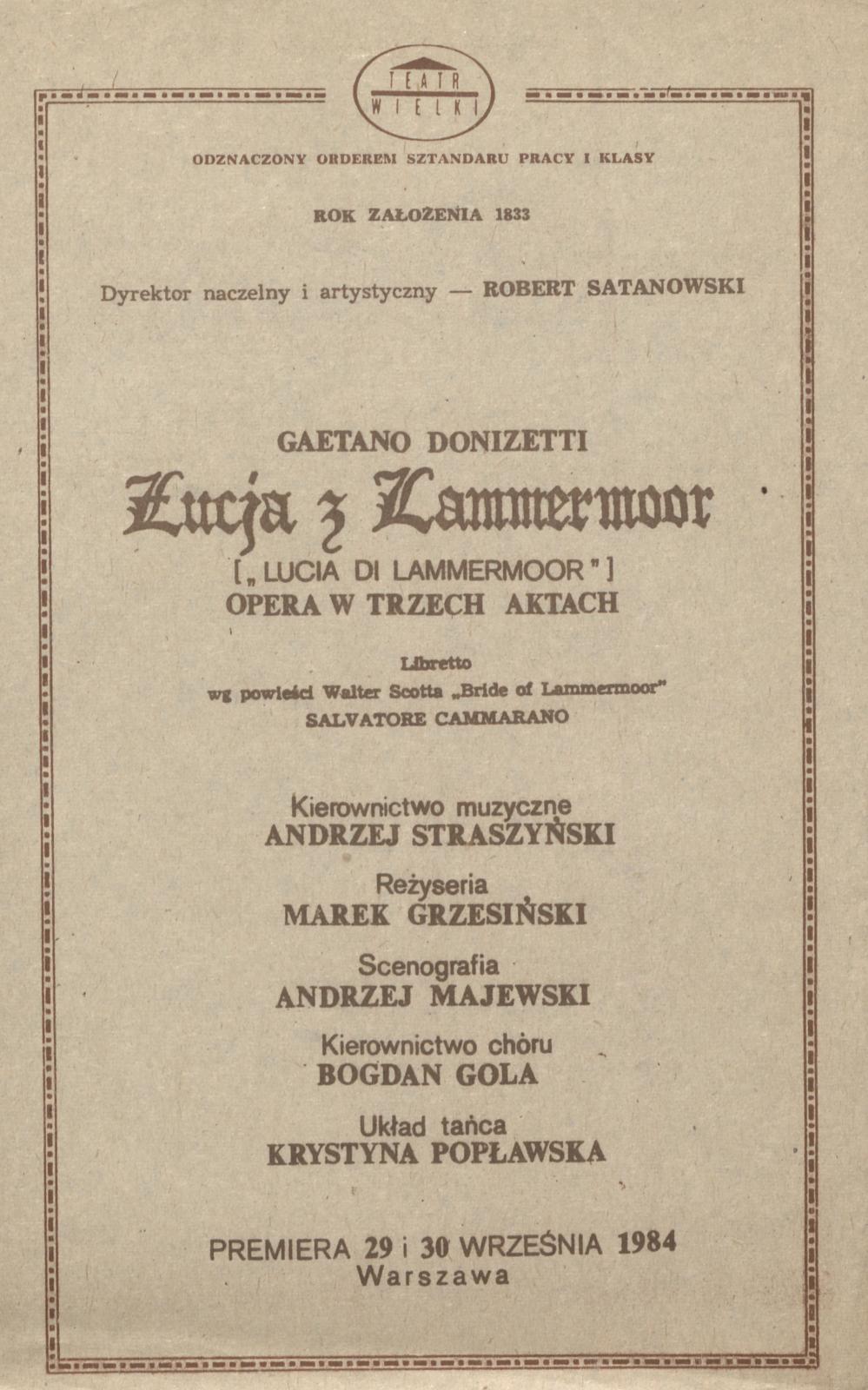 Wkładka Obsadowa "Łucja z Lammermoor" Gaetano Donizetti 30-09-1984 II Premiera