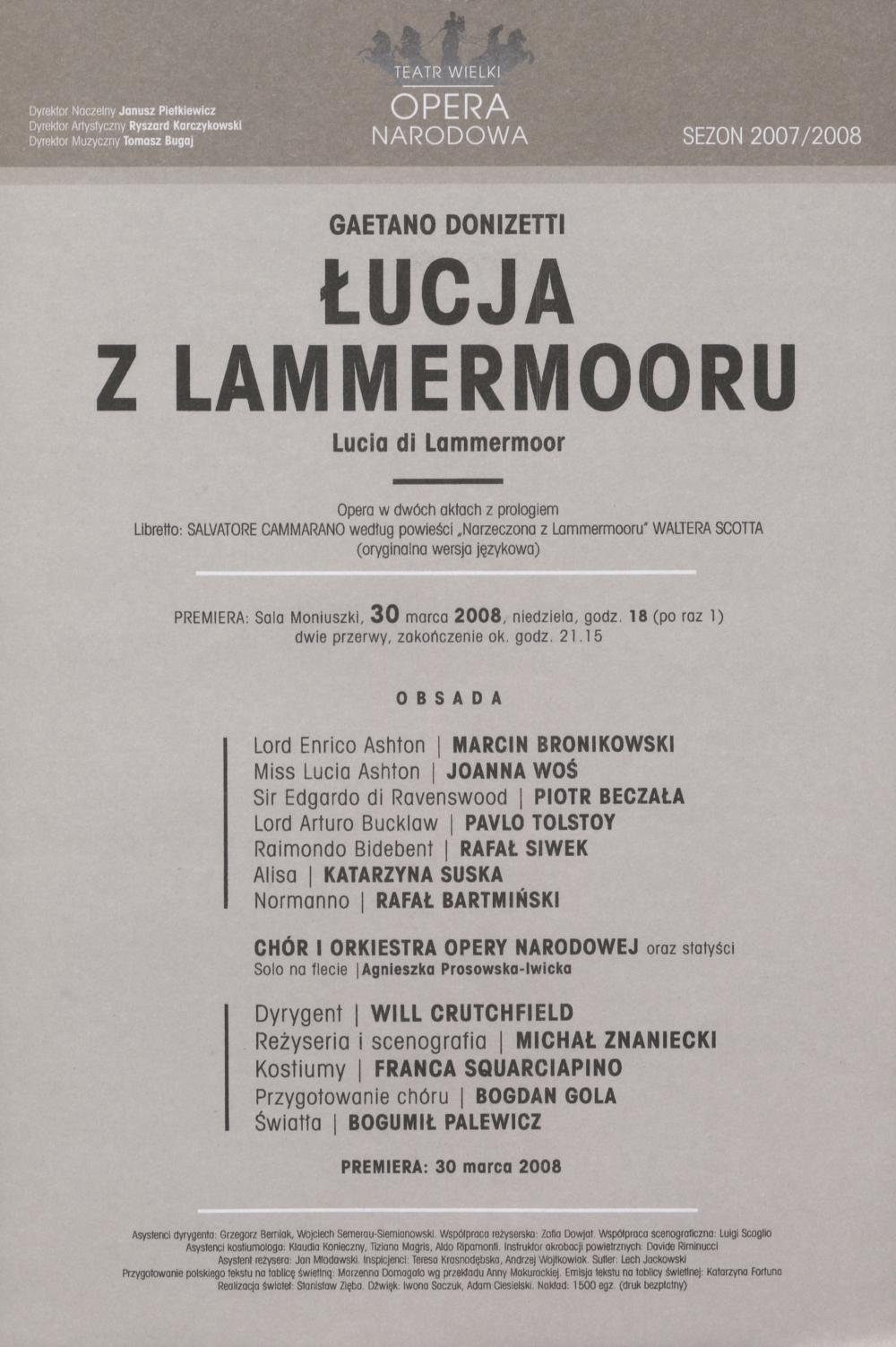 Wkładka obsadowa - „Łucja z Lammermooru” Gaetano Donizetti 30-03-2008