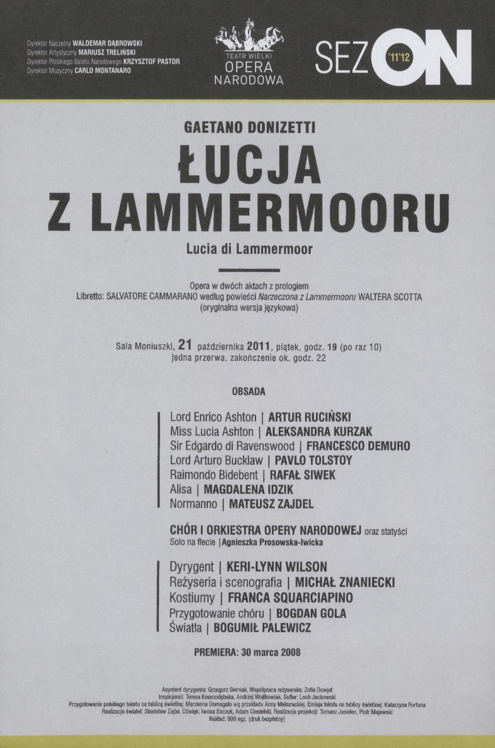 Wkładka obsadowa - „Łucja z Lammermooru” Gaetano Donizetti 21-10-2011