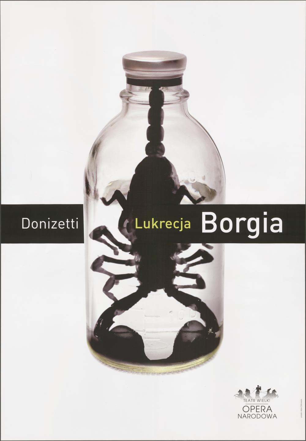 Plakat - „Lukrecja Borgia” Gaetano Donizetti 26-04-2009