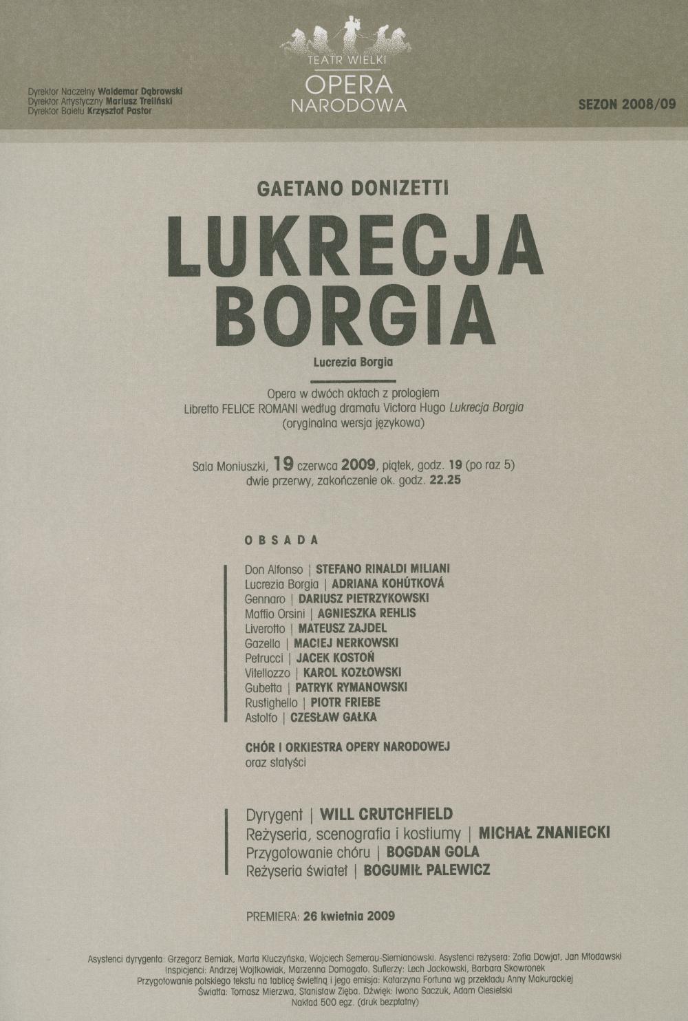 Wkładka obsadowa - „Lukrecja Borgia” Gaetano Donizetti 19-06-2009