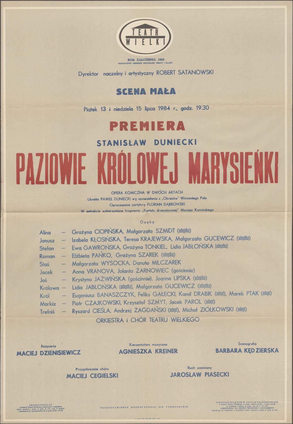 Afisz „Paziowie Królowej Marysieńki”. Stanisław Duniecki 13-07-1984, 15-07-1984
