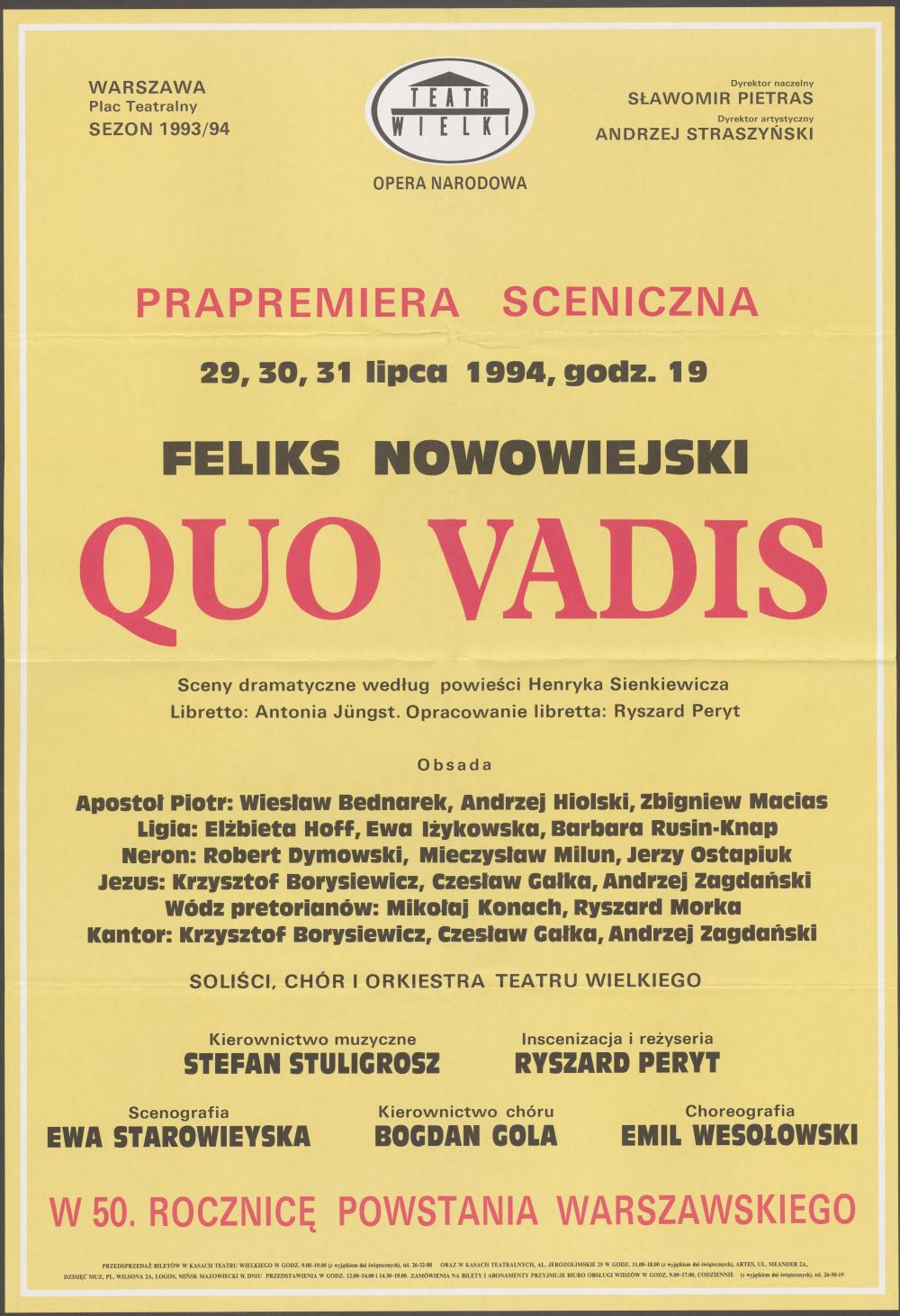 Afisz premierowy „Quo Vadis” - Feliks Nowowiejski 29-07-1994, 30-07-1994, 31-07-1994 - w 50. rocznicę Powstania Warszawskiego