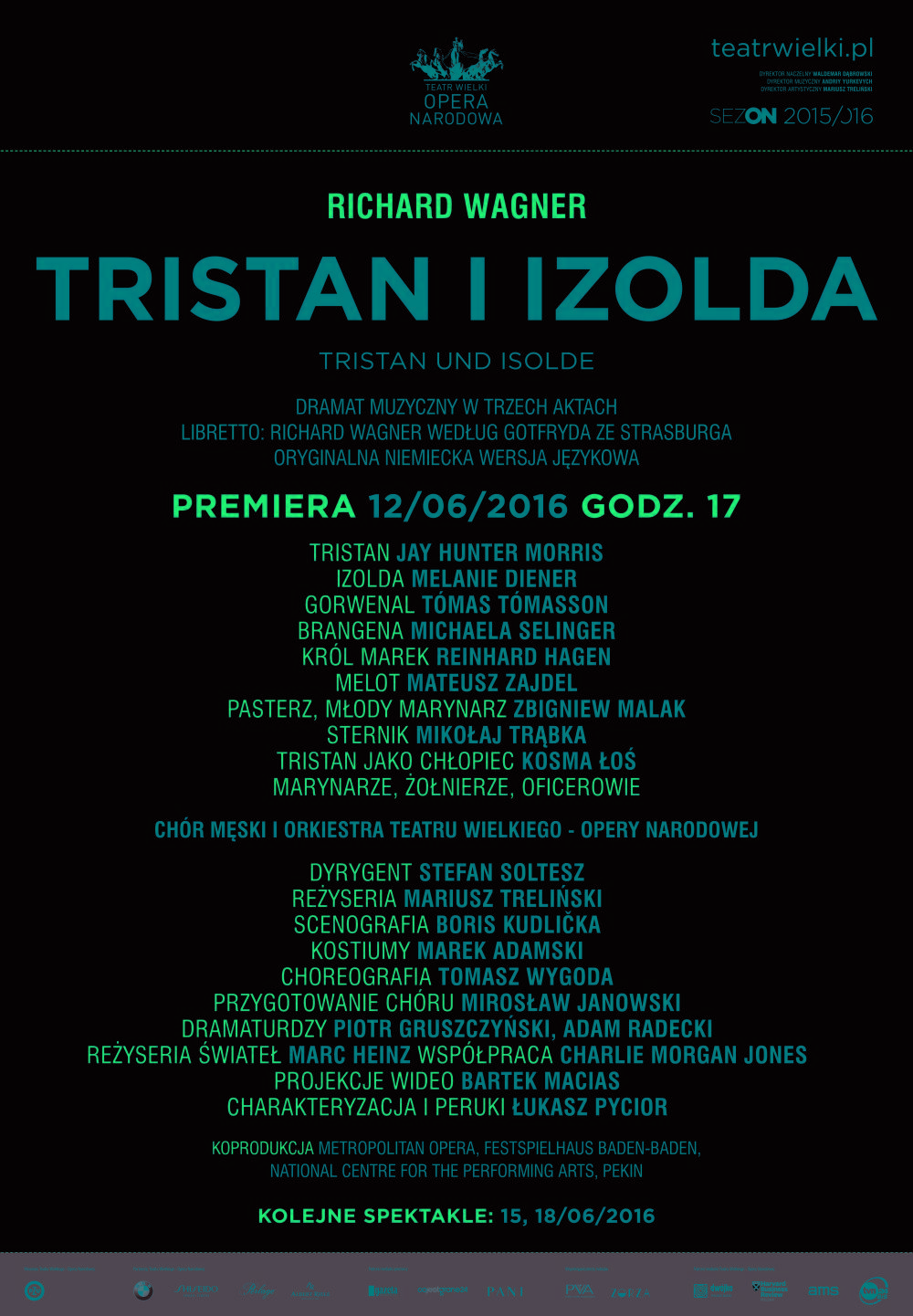 Afisz „Tristan i Izolda” Richard Wagner premiera 2016-06-12