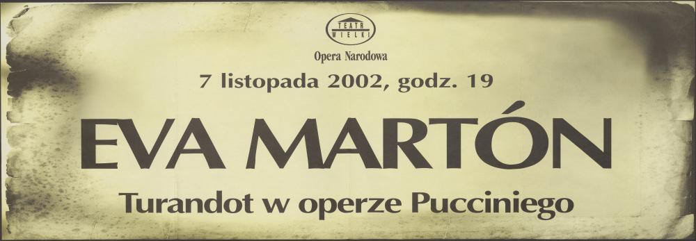 Sztrajfa „Turandot” Giacomo Puccini 07-11-2002. Występ gościnny Evy Marton