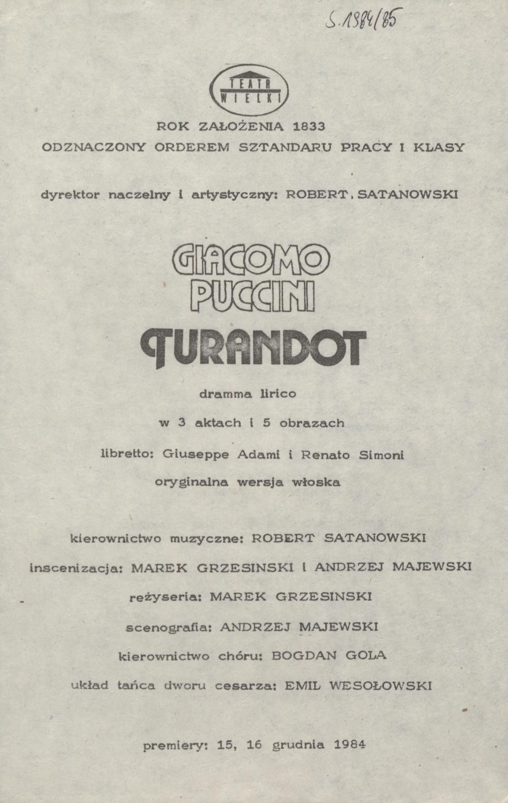 Wkładka obsadowa I Premiera „Turandot” Giacomo Puccini 15-12-1984