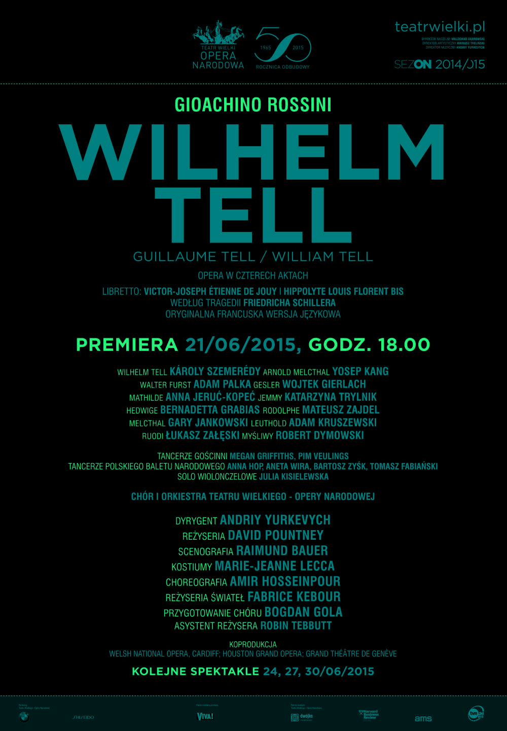 Afisz „Wilhelm Tell” Gioachino Rossini premiera 2015-06-21
