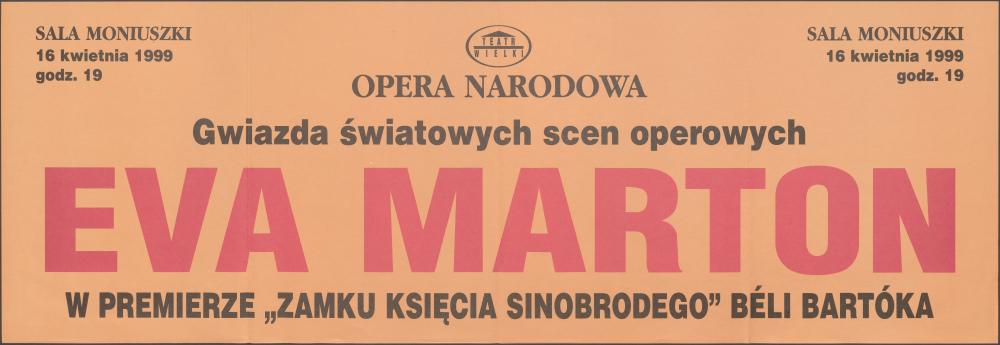 Sztrajfa. Występ gościnny Evy Marton w premierze „Zamku Księcia Sinobrodego” Béla Bartók 16-04-1999
