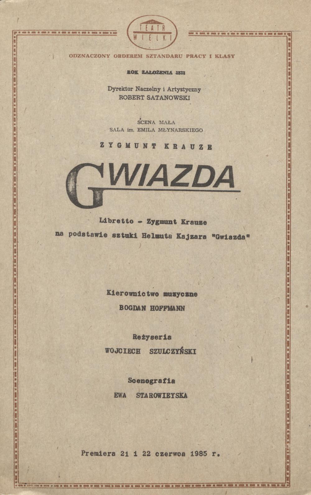 Wkładka Obsadowa "Gwiazda" Zygmunt Krauze 22.06.1985.