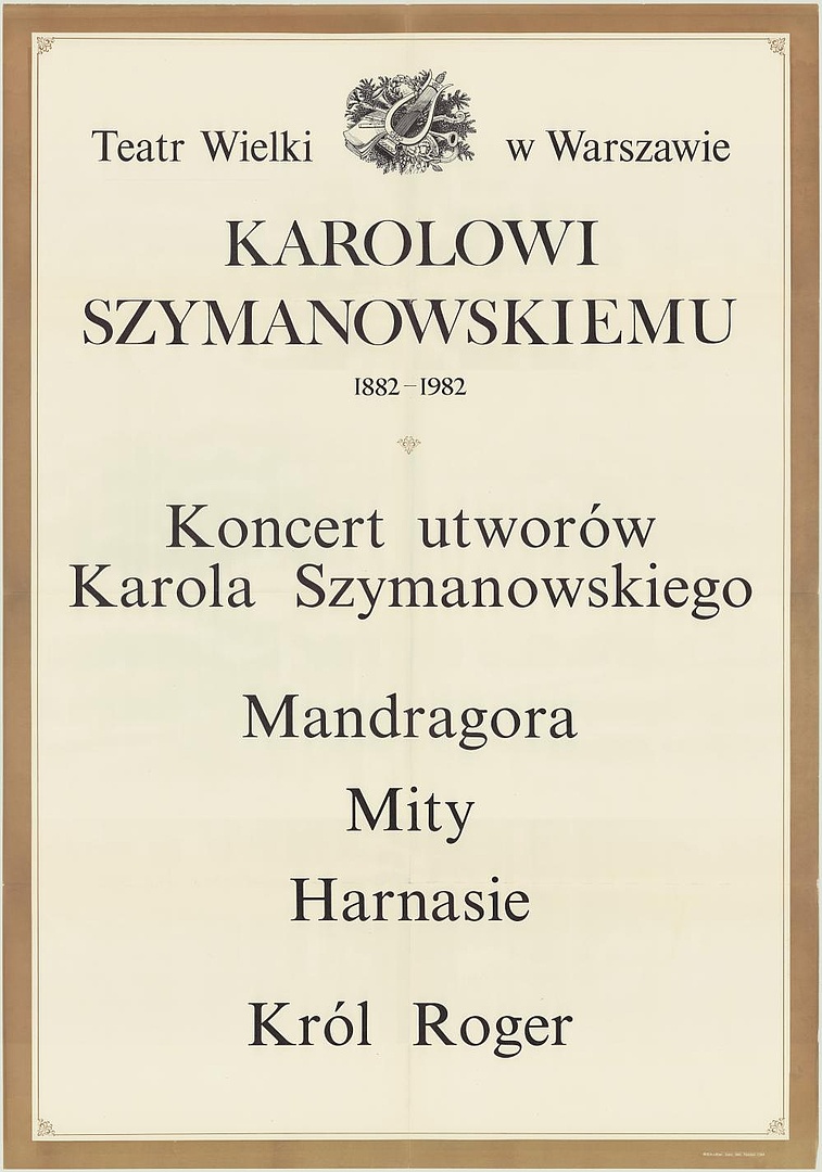 Plakat. „Mandragora” Karol Szymanowski 1982-11-16