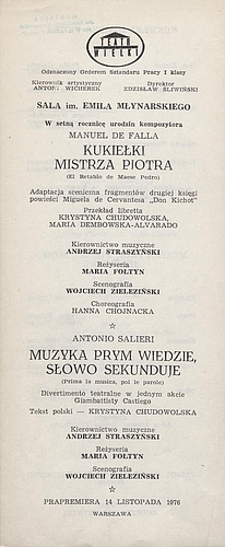 Wkładka obsadowa „Kukiełki Mistrza Piotra” Manuel de Falla 14-11-1976, „Muzyka Prym wiedzie, a słowo sekunduje” Antonio Salieri 14-11-1976