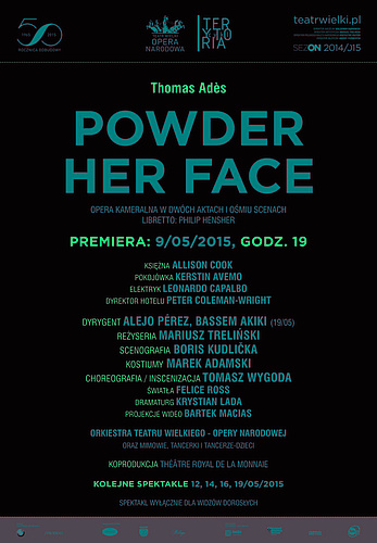 Afisz „Powder her face” Thomas Adès premiera 2015-05-09