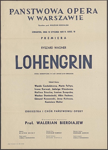 Afisz premierowy. „Lohengrin” Richard Wagner 25-02-1956. Państwowa Opera w Warszawie