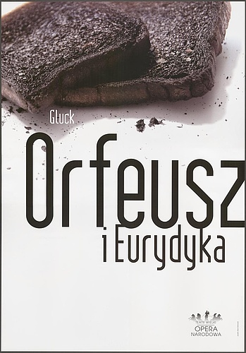 Plakat. „Orfeusz i Eurydyka” Christoph Willibald Gluck 23-05-2009