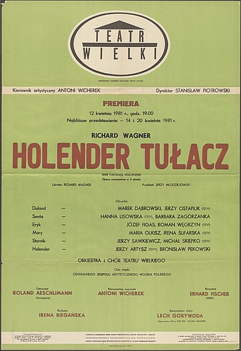 Afisz premierowy „Holender Tułacz” Richard Wagner 12-04-1981
