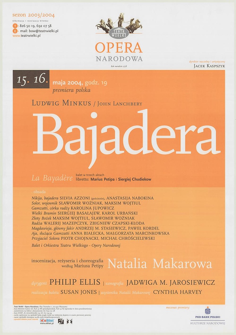 Afisz premierowy. „Bajadera” Ludwig Minkus, John Lanchbery 2004-05-15
