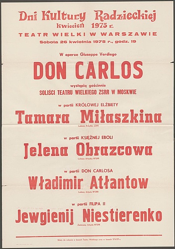 Afisz. „Don Carlos” Giuseppe Verdi 26-04-1975. Dni Kultury Radzieckiej. Występ gościnny Solistów Teatrów Wielkiego ZSRR w Moskwie