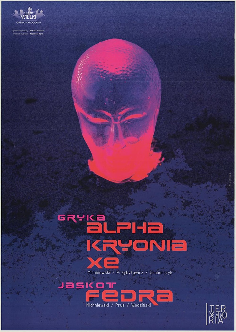 Plakat. „Alpha Kryonia Xe” Aleksandra Gryka 2006-04-07