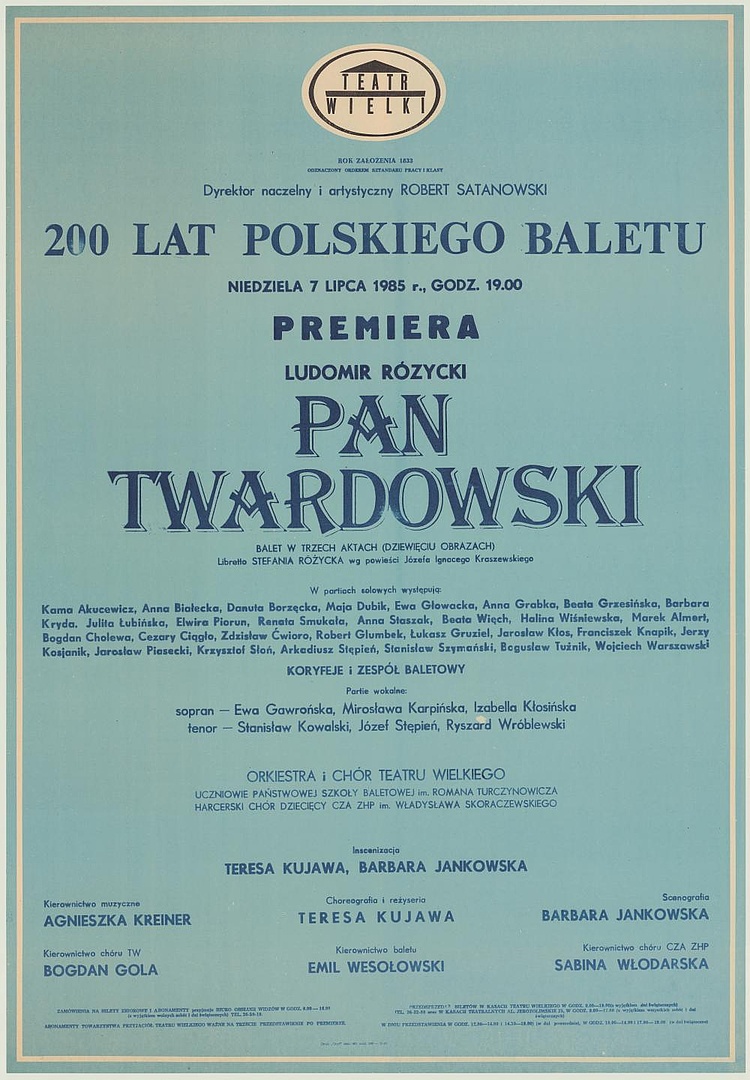 Afisz premierowy. „Pan Twardowski” Ludomir Różycki 1985-07-07