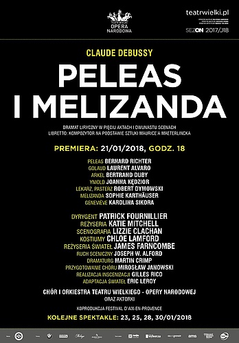 Afisz „Peleas i Melizanda” Claude Debussy premiera 2018-01-21