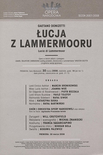 Wkładka obsadowa - „Łucja z Lammermooru” Gaetano Donizetti 30-03-2008