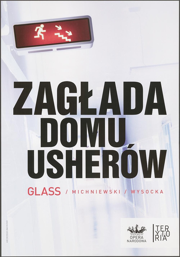 Plakat. „Zagłada domu Usherów” Philip Glass 7-11-2009
