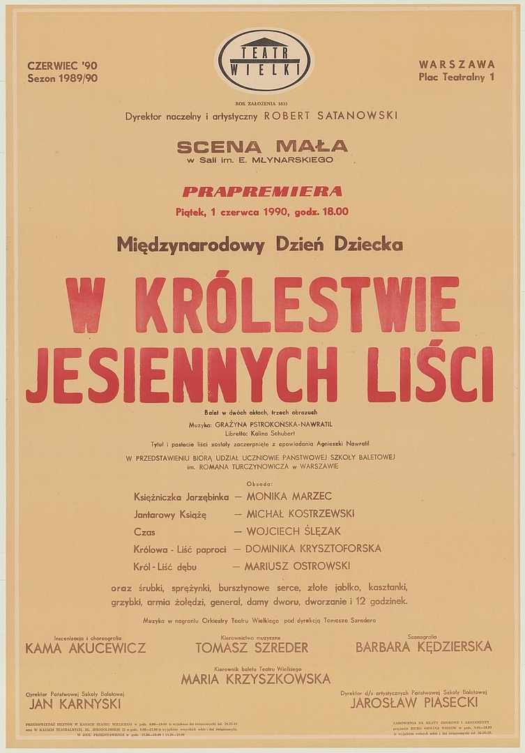 Afisz premierowy. „W królestwie jesiennych liści” Grażyna Pstrokońska-Nawratil 1990-06-01