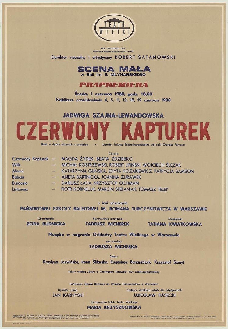 Afisz premierowy „Czerwony Kapturek" Jadwiga Szajna-Lewandowska 1988-06-01, 1988-06-04, 1988-06-05, 1988-06-11, 1988-06-12, 1988-06-18, 1988-06-19