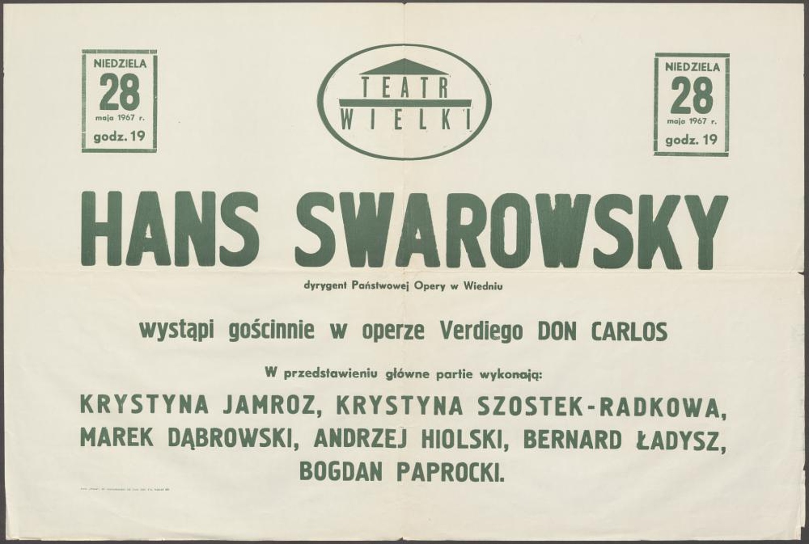 Sztrajfa. „Don Carlos” Giuseppe Verdi 28-05-1967. Występ gościnny dyrygenta Państwowej Opery w Wiedniu, Hansa Swarowskiego