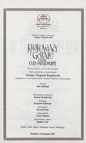 Wkładka Obsadowa.„Krakowiacy i Górale czyli Cud mniemany” Wojciech Bogusławski 11-10-1994