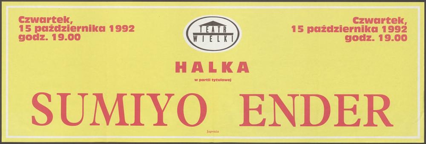 Sztrajfa. Występ gościnny Sumiyo Ender (Japonia) w partii tytułowej. „Halka” Stanisław Moniuszko 15-10-1992