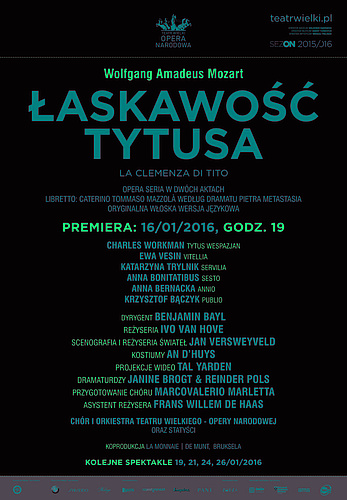 Afisz  „Łaskawość Tytusa” Wolfgang Amadeus Mozart premiera 2016-01-16