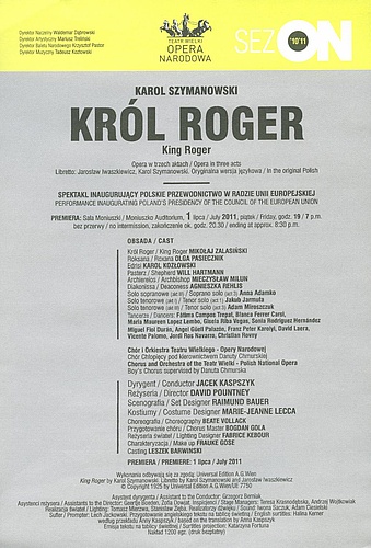 Premierowa wkładka obsadowa „Król Roger” Karol Szymanowski 1-07-2011