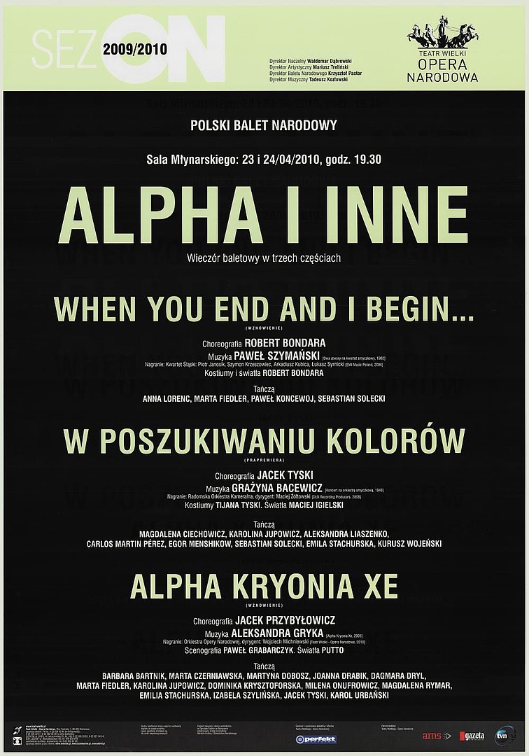 Afisz premierowy. „When you end and I begin” Paweł Szymański 2010-04-23