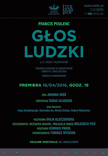 Afisz „Głos ludzki” Francis Poulenc, premiera 2016-04-16