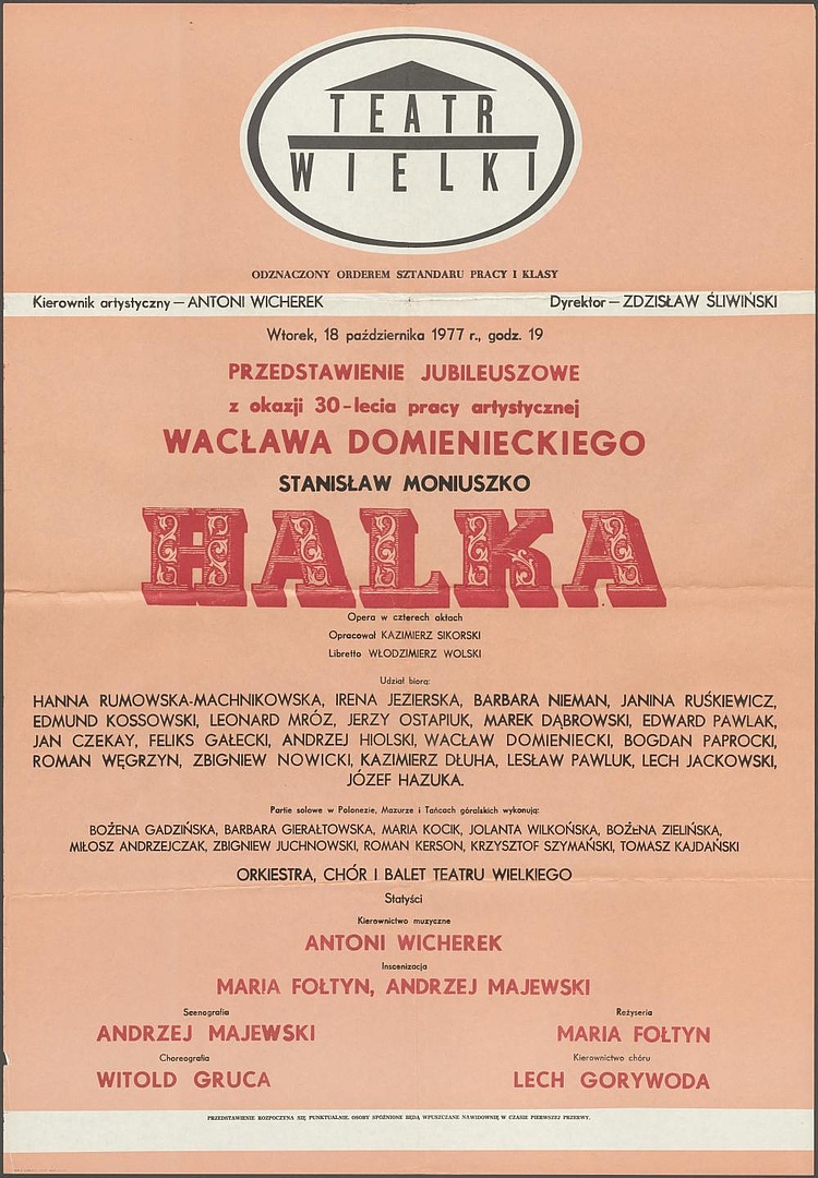 Afisz „Halka” Stanisław Moniuszko 18-10-1977, 30-lecie pracy artystycznej Wacława Domienieckiego