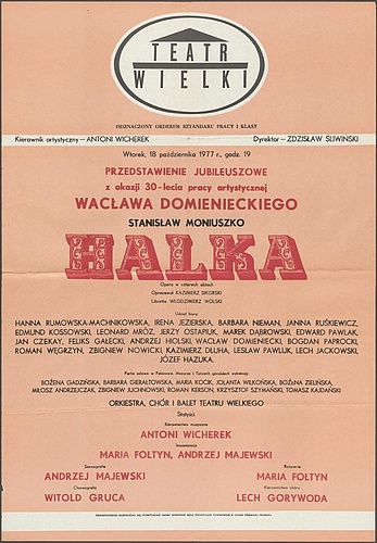 Afisz „Halka” Stanisław Moniuszko 18-10-1977, 30-lecie pracy artystycznej Wacława Domienieckiego