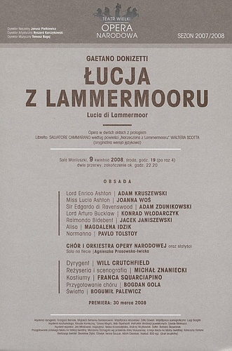 Wkładka obsadowa - „Łucja z Lammermooru” Gaetano Donizetti 09-04-2008