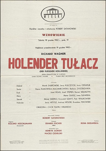 Afisz – Wznowienie „Holender Tułacz” Richard Wagner 18-12-1982.