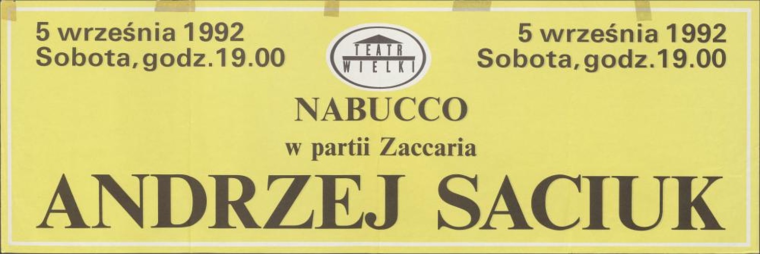 Sztrajfa „Nabucco” Giuseppe Verdi 26-06-1992. Występ gościnny Andrzeja Saciuka w partii Zaccaria