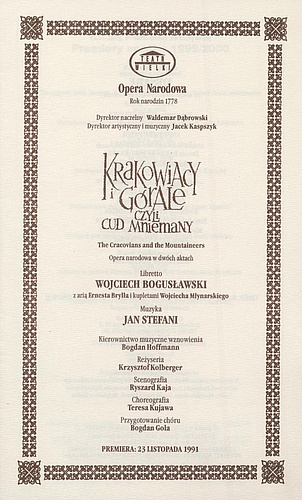 Wkładka Obsadowa.„Krakowiacy i Górale czyli Cud mniemany” Wojciech Bogusławski 22-02-2000