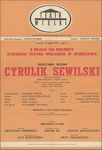 Afisz z okazji 145 rocznicy Otwarcia Teatru Wielkiego w Warszawie „Cyrulik Sewilski” Gioacchino Rossini 23-02-1978