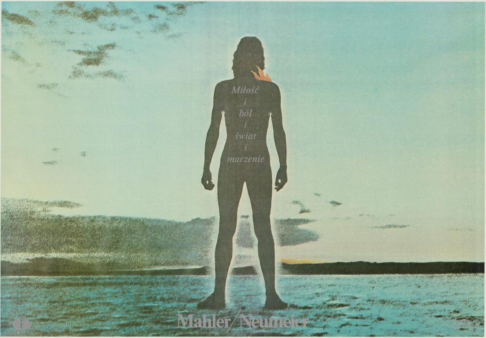 Plakat. „Miłość i ból i świat i marzenie” John Neumeier 1984-10-27
