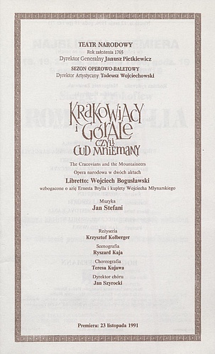 Wkładka Obsadowa.„Krakowiacy i Górale czyli Cud mniemany” Wojciech Bogusławski 12-05-1996