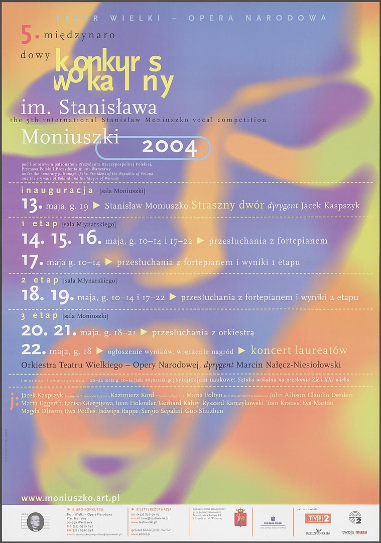 Afisz V Międzynarodowy Konkurs Wokalny im. Stanisława Moniuszki 13-05-2004 – 22-05-2004 pod honorowym patronatem Prezydenta Rzeczypospolitej Polski, Prymasa Polski, Prezydenta miasta stołecznego Warszawy
